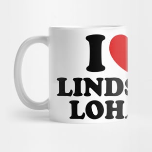 I Love Lindsay Lohan Mug